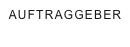 AUFTRAGGEBER