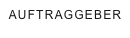 AUFTRAGGEBER