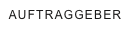 AUFTRAGGEBER