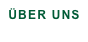 ÜBER UNS